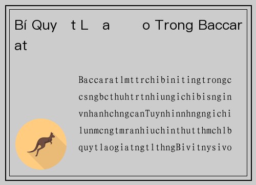 Bí Quyết Lừa Đảo Trong Baccarat