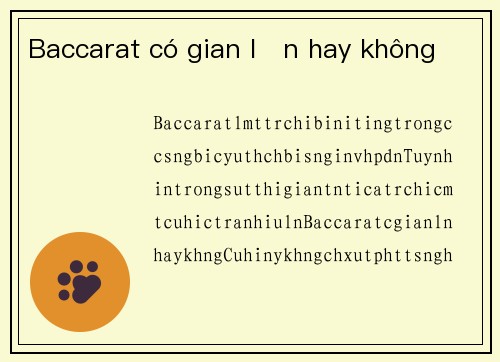 Baccarat có gian lận hay không