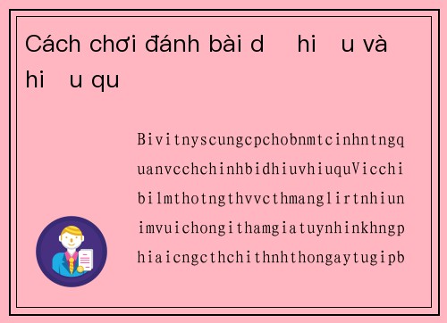 Cách chơi đánh bài dễ hiểu và hiệu quả