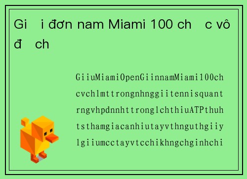 Giải đơn nam Miami 100 chức vô địch