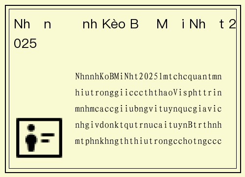 Nhận Định Kèo Bỉ Mới Nhất 2025