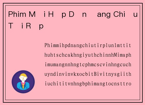 Phim Mới Hấp Dẫn Đang Chiếu Tại Rạp