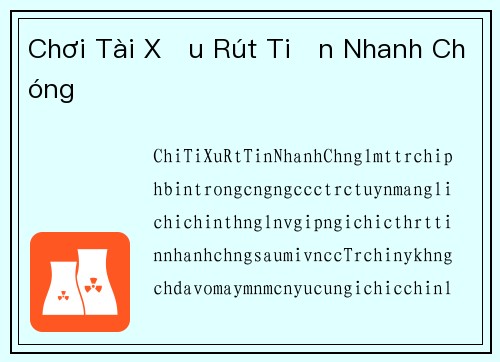 Chơi Tài Xỉu Rút Tiền Nhanh Chóng