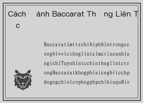 Cách Đánh Baccarat Thắng Liên Tục
