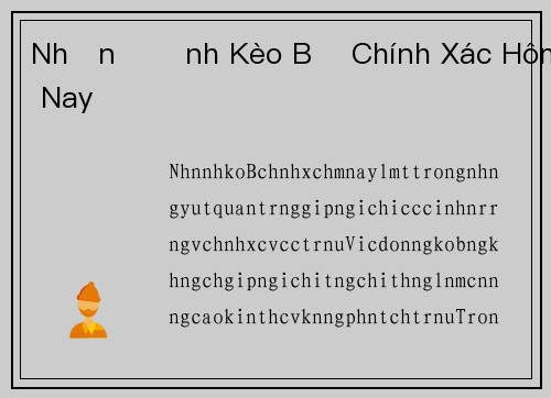 Nhận Định Kèo Bỉ Chính Xác Hôm Nay