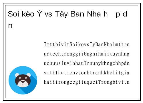 Soi kèo Ý vs Tây Ban Nha hấp dẫn
