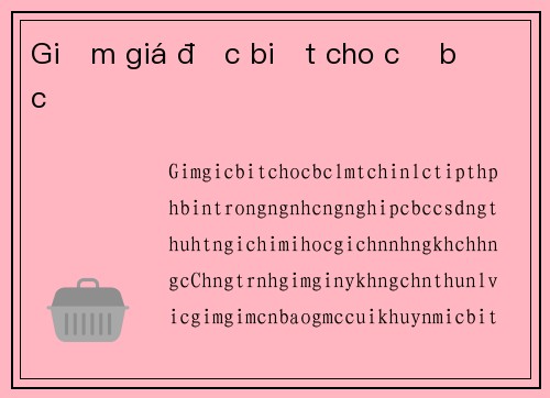 Giảm giá đặc biệt cho cờ bạc