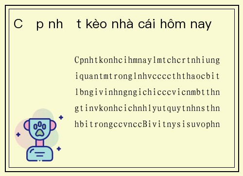 Cập nhật kèo nhà cái hôm nay