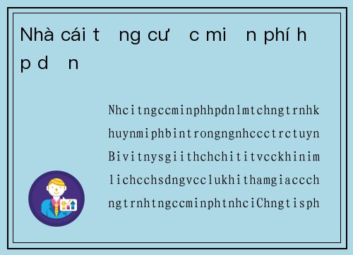 Nhà cái tặng cược miễn phí hấp dẫn