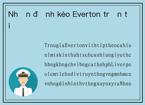 Nhận định kèo Everton trận tới