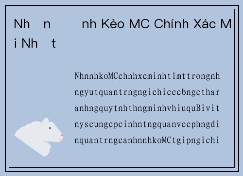 Nhận Định Kèo MC Chính Xác Mới Nhất