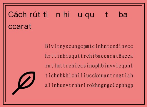 Cách rút tiền hiệu quả từ baccarat