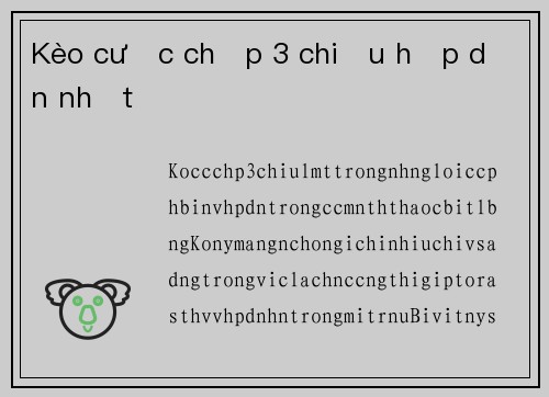 Kèo cược chấp 3 chiều hấp dẫn nhất