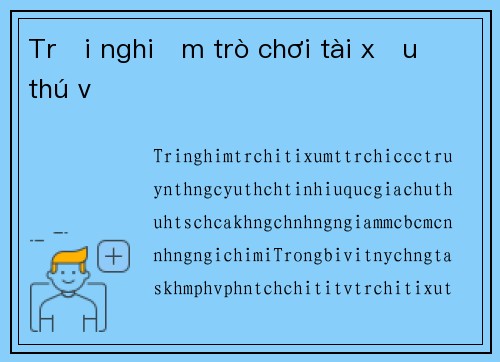 Trải nghiệm trò chơi tài xỉu thú vị