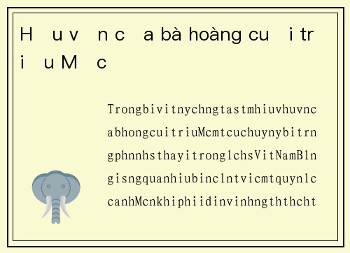 Hậu vận của bà hoàng cuối triều Mạc