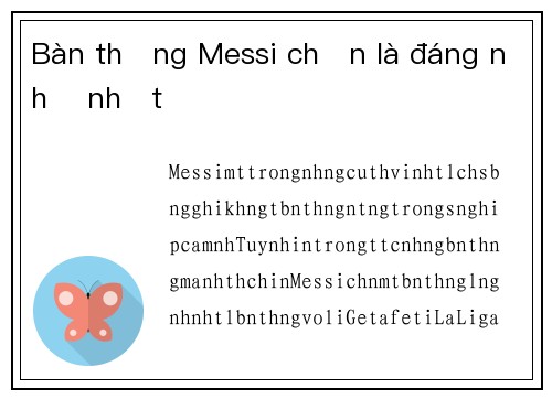 Bàn thắng Messi chọn là đáng nhớ nhất