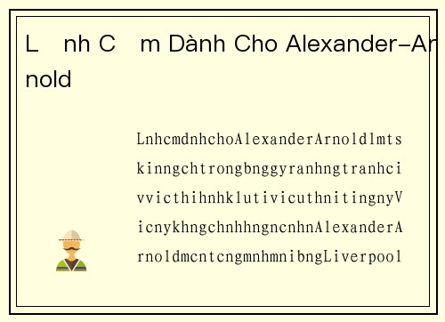 Lệnh Cấm Dành Cho Alexander-Arnold