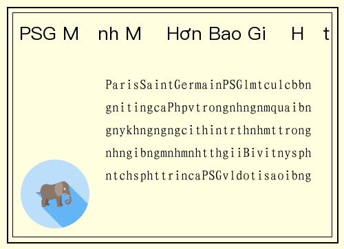 PSG Mạnh Mẽ Hơn Bao Giờ Hết
