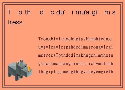 Tập thể dục dưới mưa giảm stress
