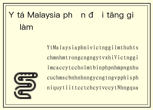 Y tá Malaysia phản đối tăng giờ làm